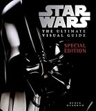 The Ultimate Visual Guide to Star Wars