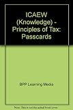 The Institute of Chartered Accountants ACA professional stage knowledge level, for exams in 2010. Principles of taxation FA2009