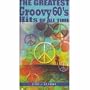 The Greatest Groovy 60's Hits Of All Time [3 CD Box Set]