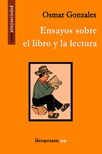 Ensayos sobre el libro y la lectura (Spanish Edition)