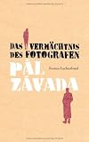 Produkt-Bild: Das Verm&auml;chtnis des Fotografen: Roman