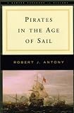 Pirates in the Age of Sail (The Norton Casebooks in History)