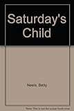 Saturday's child