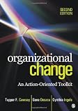 The psychology of organizational change : viewing change from the employee's perspective