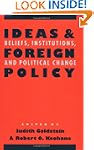 Ideas and Foreign Policy