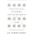 Cure: A Journey into the Science of Mind Over Body