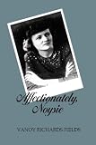 Affectionately, Noysie