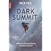Dark Summit: T�dliche Herausforderung am Mount Everest