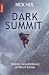  : Dark Summit: T&ouml;dliche Herausforderung am Mount Everest