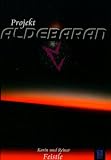 Projekt Aldebaran - Karin Feistle