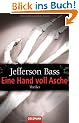 Eine Hand voll Asche: Thriller