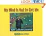 My Mind Is Out to Get Me: Humor And Wisdom In Recovery
