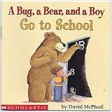 A Bug, A bear and a Boy Go to School Medium