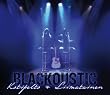Blackoustic