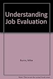 Understanding job evaluation