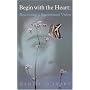 Begin with the Heart, the Harvest Will Follow: Recovering a Sacramental Vision for Pastoral Ministry and Personal Wholeness
