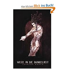 Wege in die Dunkelheit