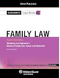 Casenote Legal Briefs: Family Law, Keyed to Weisberg and Appleton's 4th Ed.