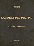 La Forza del Destino: Vocal Score