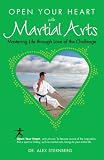 Open Your Heart with Martial Arts (Open Your Heart With) (Open Your Heart With) (Open Your Heart With)