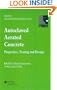Autoclaved Aerated Concrete - Properties, Testing and Design (Rilem Recommended Practice)