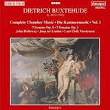 Dietrich Buxtehude: Complete Chamber Music, Vol. I ( 7 Sonatas Op. 1 ) - John Holloway / Jaap ter Linden / Lars Ulrik Mortensen ( Audio CD ) - B00000466J
