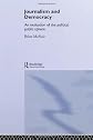 Journalism and Democracy: An Evaluation of the Political Public Sphere