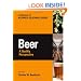 Beer: A Quality Perspective (Handbook of Alcoholic Beverages)