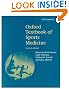 Oxford Textbook of Sports Medicine (Oxford Medical Publications)