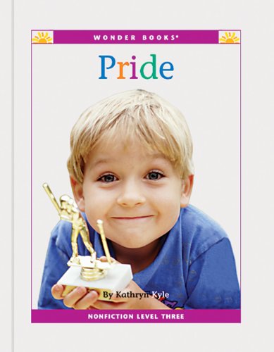 Pride (Nonfiction Readers: Level 3: Values)