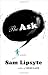 The Ask: A Novel