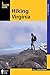 Hiking Virginia (State Hiking Guides Series)