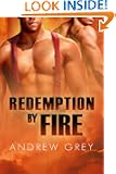 Redemption by Fire (Redemption by Fire Series)