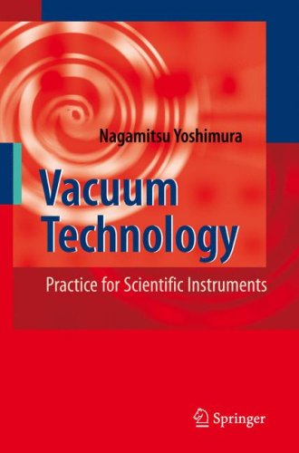 Vacuum Technology: Practice Scientific Instruments