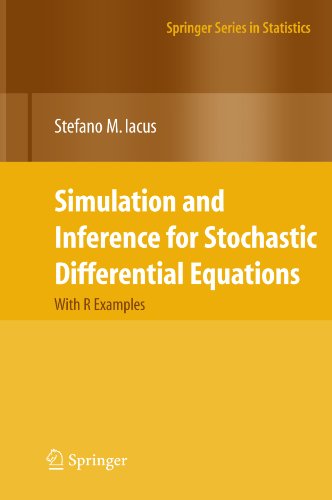 Simulation and Inference for Stochastic Differential Equations (Springer Series in Statistics)