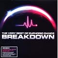 The Very Best Of Euphoric Dance Breakdown 2008
