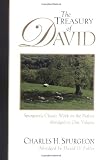 The Treasury of David: Spurgeons Classic Work on the Psalms