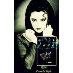 Wicked Work (Black Lace)