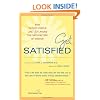 Get Satisfied: How Twenty People Like You Found the Satisfaction of Enough