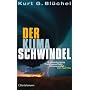 Der Klimaschwindel: Erderw�rmung, Treibhauseffekt, Klimawandel - die Fakten