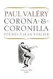 Corona & Coronilla : Poemes a Jean Voilier