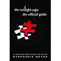 The Twilight Saga: The Official Guide