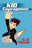 Kid Courageous