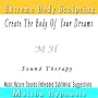 Extreme Body Sculpting And Weight Loss