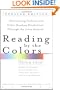 Reading by the Colors (Revised)