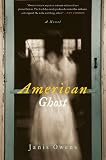 American Ghost: A Novel