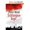 Schlangenkopf: Roman