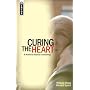 Curing The Heart: A Model for Biblical Counseling