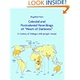Colonial And Postcolonial Rewritings of Heart of Darkness: A Century of Dialogue With Joseph Conrad by  Regelind Farn