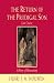 The Return of the Prodigal Son by Henri J.M. Nouwen ISBN 023252727X